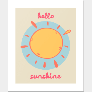 Hello Sunshine T-Shirts Posters and Art